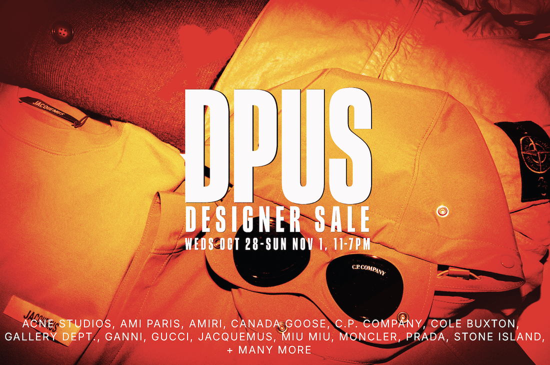 The DPUS Designer Sale Takes Over The Truman Brewery - DPUS Designer Outlet